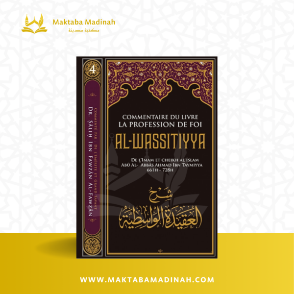 Commentaire Du Livre La Profession De Foi Al Wassitiyya