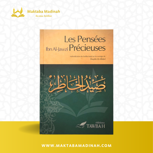 Les Pensées Précieuses D'après Ibn Al Jawzi