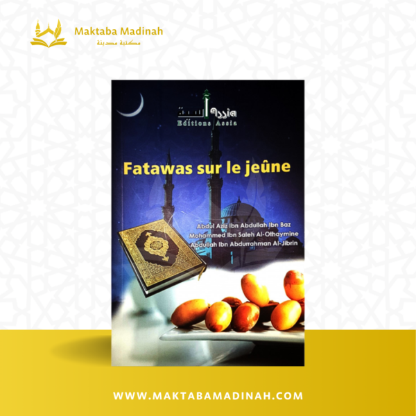 Fatawas Sur Le Jeûne