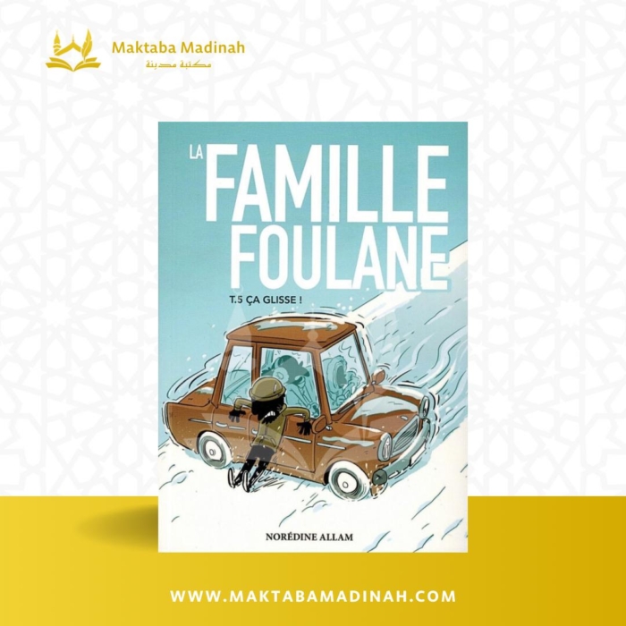 La Famille Foulane (Tome 5) : Ça Glisse
